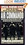 Air Commando: Inside The Air Force Special Operations Command