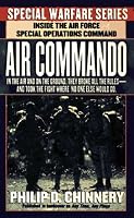Air Commando: Inside The Air Force Special Operations Command