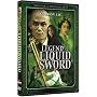 Legend of the Liquid Sword