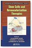 Stem Cells and Revascularization Therapies (Biotechnology and Bioprocessing)