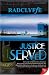 Justice Served