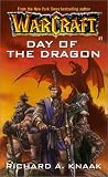 Day of the Dragon (WarCraft, Book 1)
