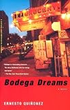 Bodega Dreams: A Novel