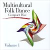 Multicultural Folk Dance Volume 1