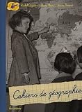 Revue Editions Les Arènes  / Cahiers de géographie