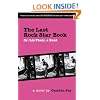 The Last Rock Star Book: Or Liz Phair, a Rant