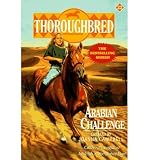 Thoroughbred #22 Arabian Challenge[ THOROUGHBRED #22 ARABIAN CHALLENGE ] by Campbell, Joanna (Author) Jun-14-97[ Paperback ]