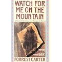 Watch for Me on the Mountain (Paperback)