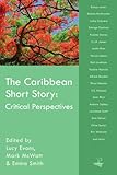 The Caribbean short story : critical perspectives