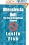 Offensive As Hell: The Joys of Jesus Freak Bagging