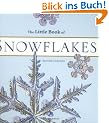 The Little Book of Snowflakes