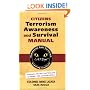 Citizens Terrorism Awareness and Survival Manual: Protecting America with Pride, Not Prejudice (C.a.T. Eyes)