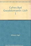 Byd gwyddoniaeth. Llyfr 1 disgyblion iau