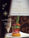 Harrah's Entertainment Presents The Seven Stars Cookbook: Recipes from World-Class Casino Restaurants