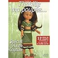 J'habille ma poup�e... : Sp�cial haute couture. 12 robes de poup�es crochet�es en un seul point: la maille serr�e