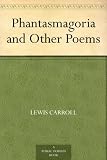 Produkt-Bild: Phantasmagoria and Other Poems