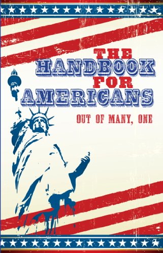 The Handbook for Americans: Out of Many, One (Little Book. Big Idea.)