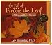The Fall of Freddie the Leaf: A Story of Life for All Ages