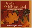 The Fall of Freddie the Leaf: A Story of Life for All Ages