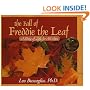 The Fall of Freddie the Leaf: A Story of Life for All Ages