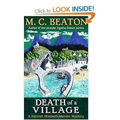 Death of a Village: A Hamish Macbeth Murder Mystery