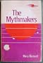 Mythmakers
