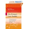 The Primary Care Toolkit: Practical Resources for the Integrated Behavioral Care Provider