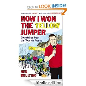 How I Won the Yellow Jumper: Dispatches from the Tour de France