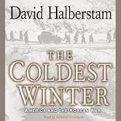 The Coldest Winter: America and the Korean War | [David Halberstam]
