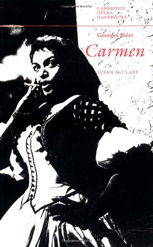 Georges Bizet: Carmen (Cambridge Opera Handbooks)
