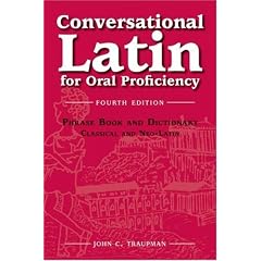 Conversational Latin: For Oral Proficiency, 4th Edition