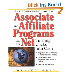 Complete Guide to Associate and Affiliate Programs on the Net