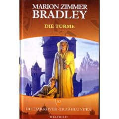Die Darkover-Erz�hlungen 30: Die T�rme
