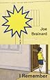 Joe Brainard: I Remember
