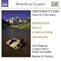 Wind Band Music - Hindemith, P. / Holst, G. / Grainger, P. / Schwantner, J. (Trendsetters) (Peabody Conservatory Wind Ensemble, H.D. Parker)