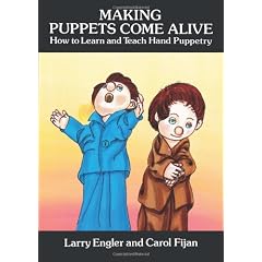 Making Puppets Come Alive: How to Learn and Teach Hand Puppetry (Dover Craft Books)