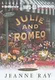 Julie and Romeo