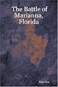 The Battle of Marianna, Florida
