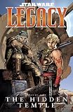 The Hidden Temple (Star Wars: Legacy, Vol. 5)