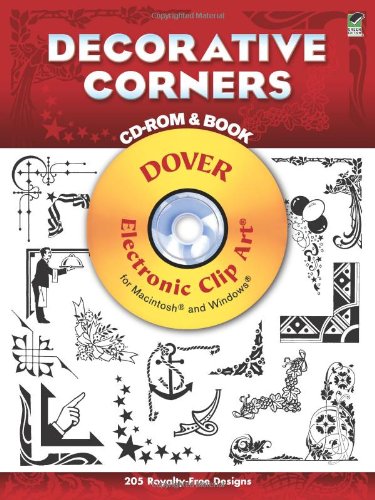 Cover image : Decorative Corners CD-ROM and Book (Dover Electronic Clip Art)
