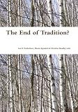 The end of tradition? : part 1. A history of commons and commons management : cultural severance and commons past; part 2. Commons : current management and problems : cultural severance and commons pr