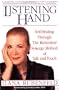 The Listening Hand: Self-Healing Through The Rubenfeld Synergy Method of Talk and Touch
