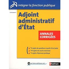Adjoint administratif d'Etat - Annales corrig�es