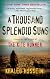 A Thousand Splendid Suns