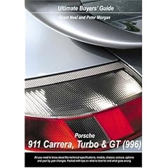 Porsche Carrera, GT and Turbo (996) (Ultimate Buyers' Guide)