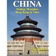 CHINA: Beijing, Shanghai, Hong Kong & Tibet
