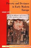 Poverty and Deviance in Early Modern Europe (0521423228) by Jutte, Robert