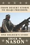 From Desert Storm To Iraqi Freedom: One Soldier s Story