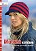 M�tzen stricken: Ganz einfach 