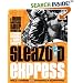 Sleazoid Express: A Mind-Twisting Tour Through the Grindhouse Cinema of Times Square